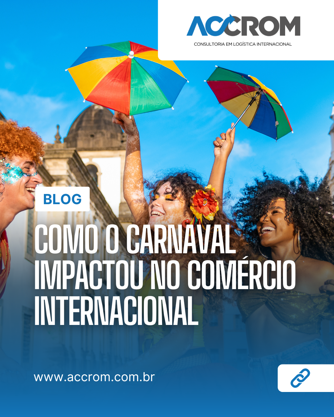 Como o Carnaval Impactou o Comércio Internacional