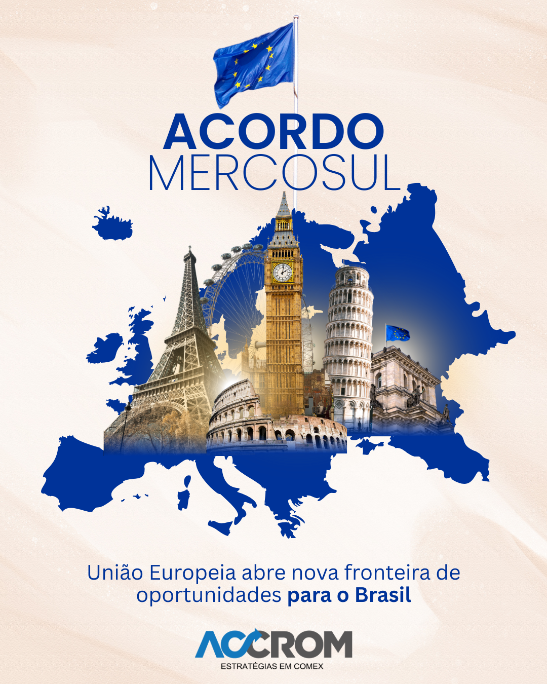 Acordo Mercosul–União Europeia abre nova fronteira de oportunidades para o Brasil no comércio exterior