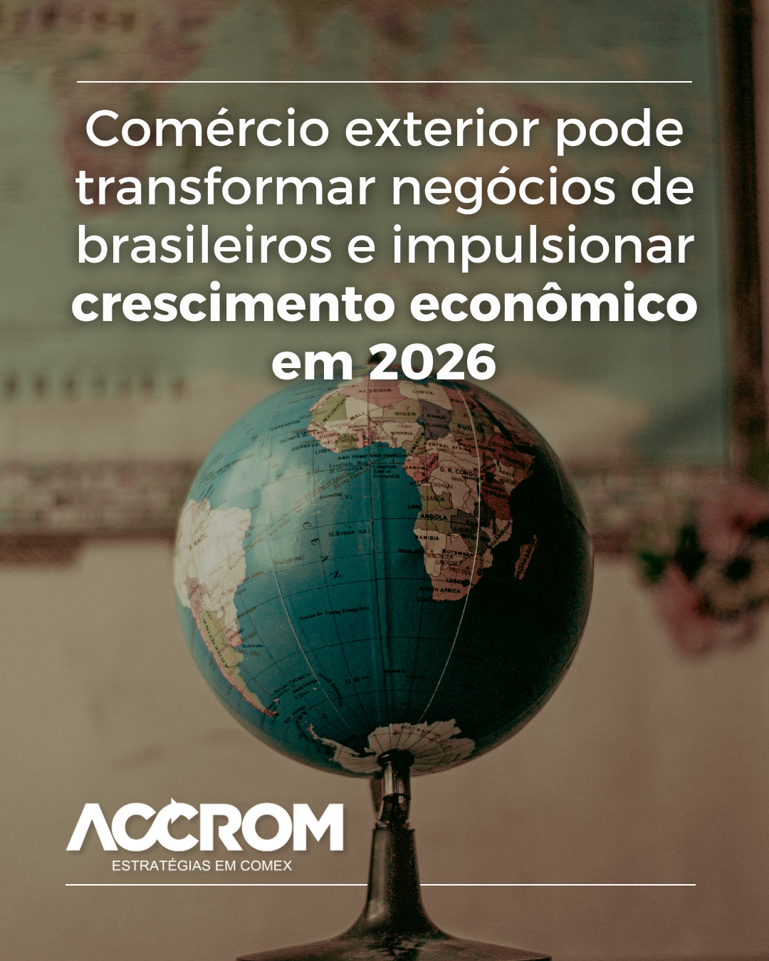 Comércio exterior pode transformar negócios brasileiros e impulsionar o crescimento econômico em 2026