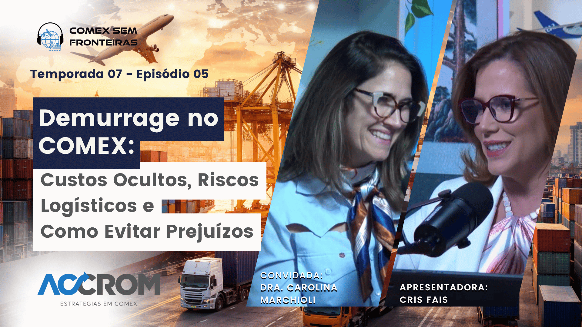 Demurrage no COMEX: Custos Ocultos, Riscos Logísticos e Como Evitar Prejuízos | E05 S07