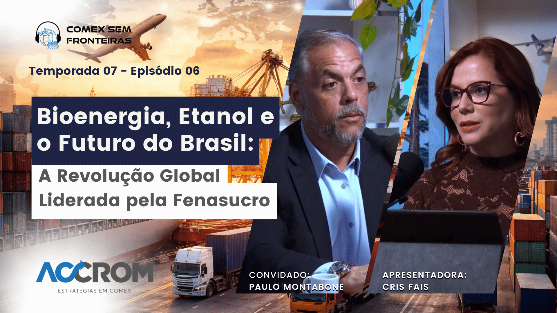 Bioenergia, Etanol e o Futuro do Brasil: A Revolução Global Liderada pela Fenasucro | E06 S07