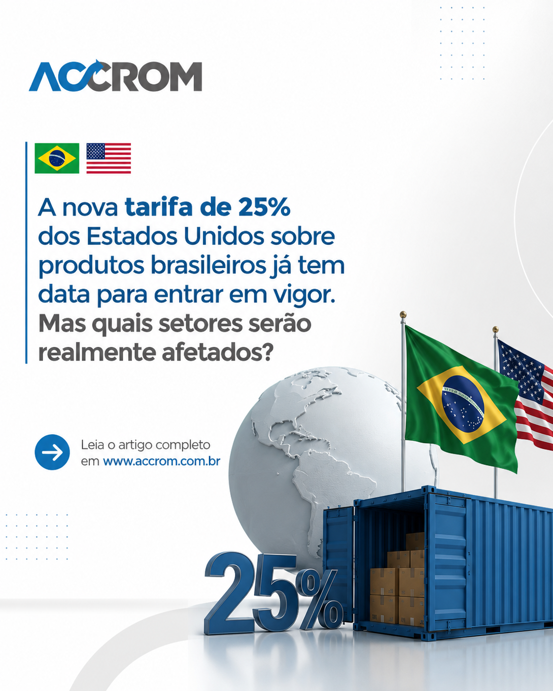 Tarifa de 25% dos EUA sobre produtos brasileiros: impactos para o comércio exterior, agronegócio e empresas de Ribeirão Preto