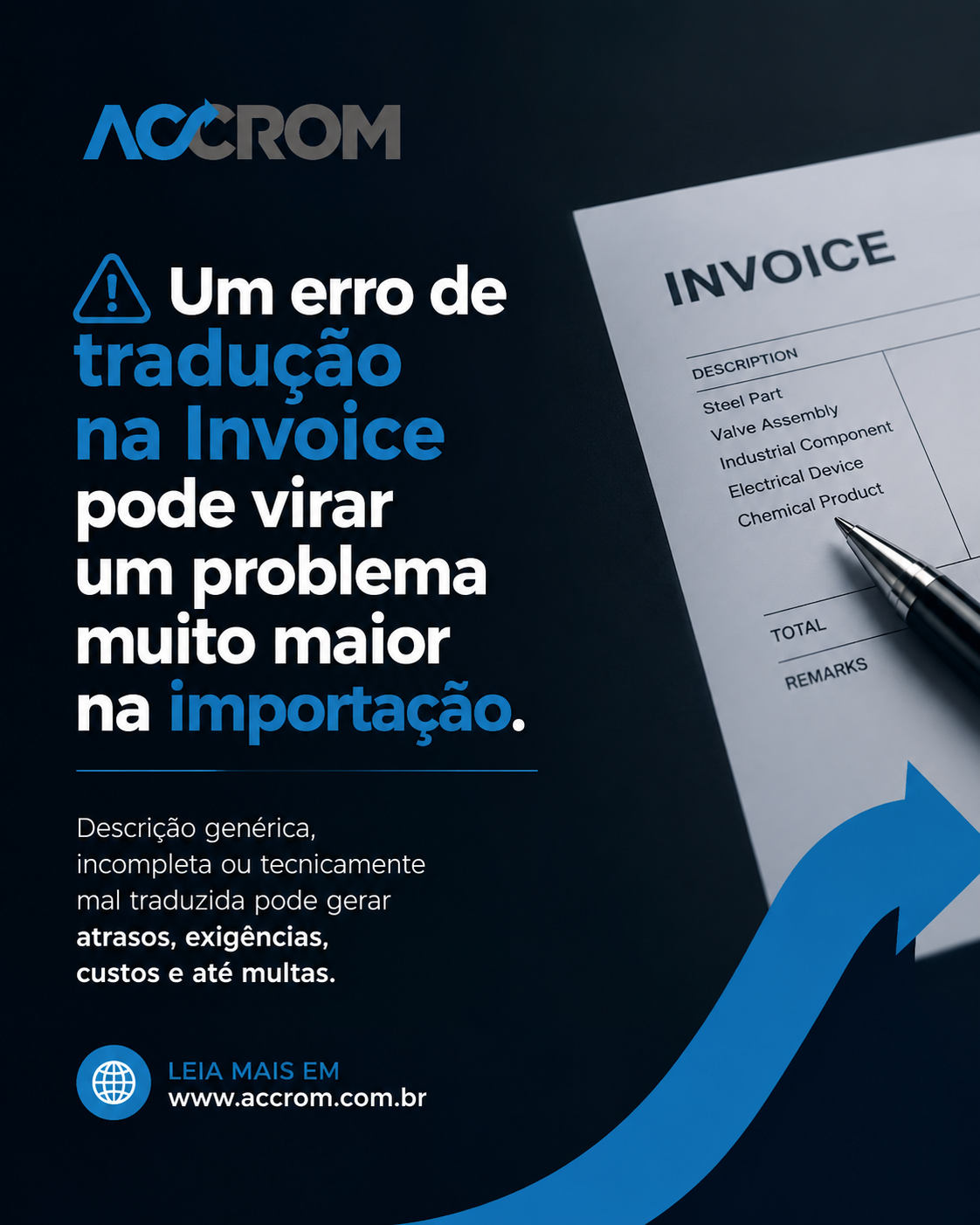 Erro de tradução na Invoice: quando a descrição da mercadoria vira risco fiscal na importação