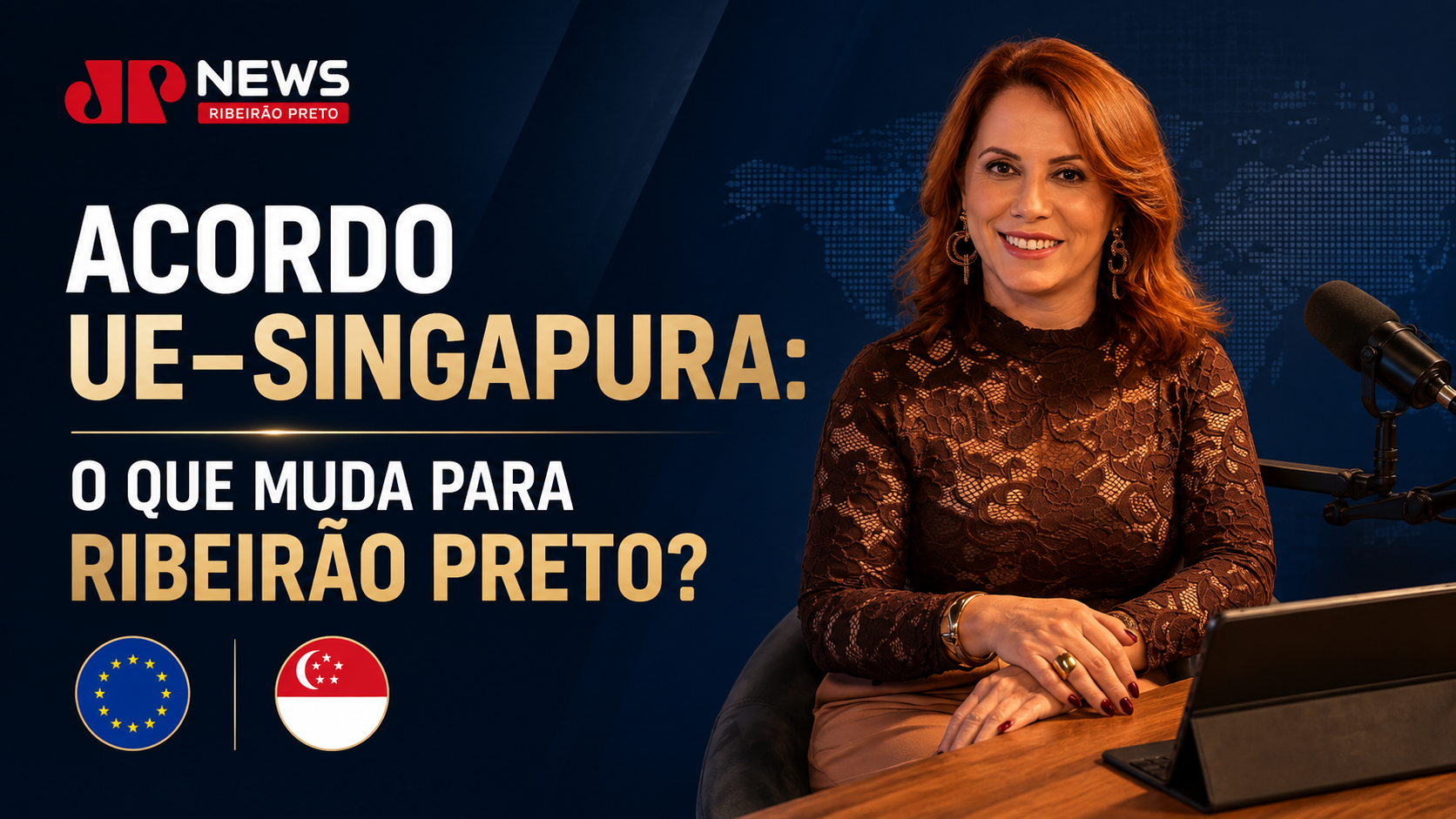 Acordo UE–Singapura: o que muda para Ribeirão Preto? I JP News com Cris Fais