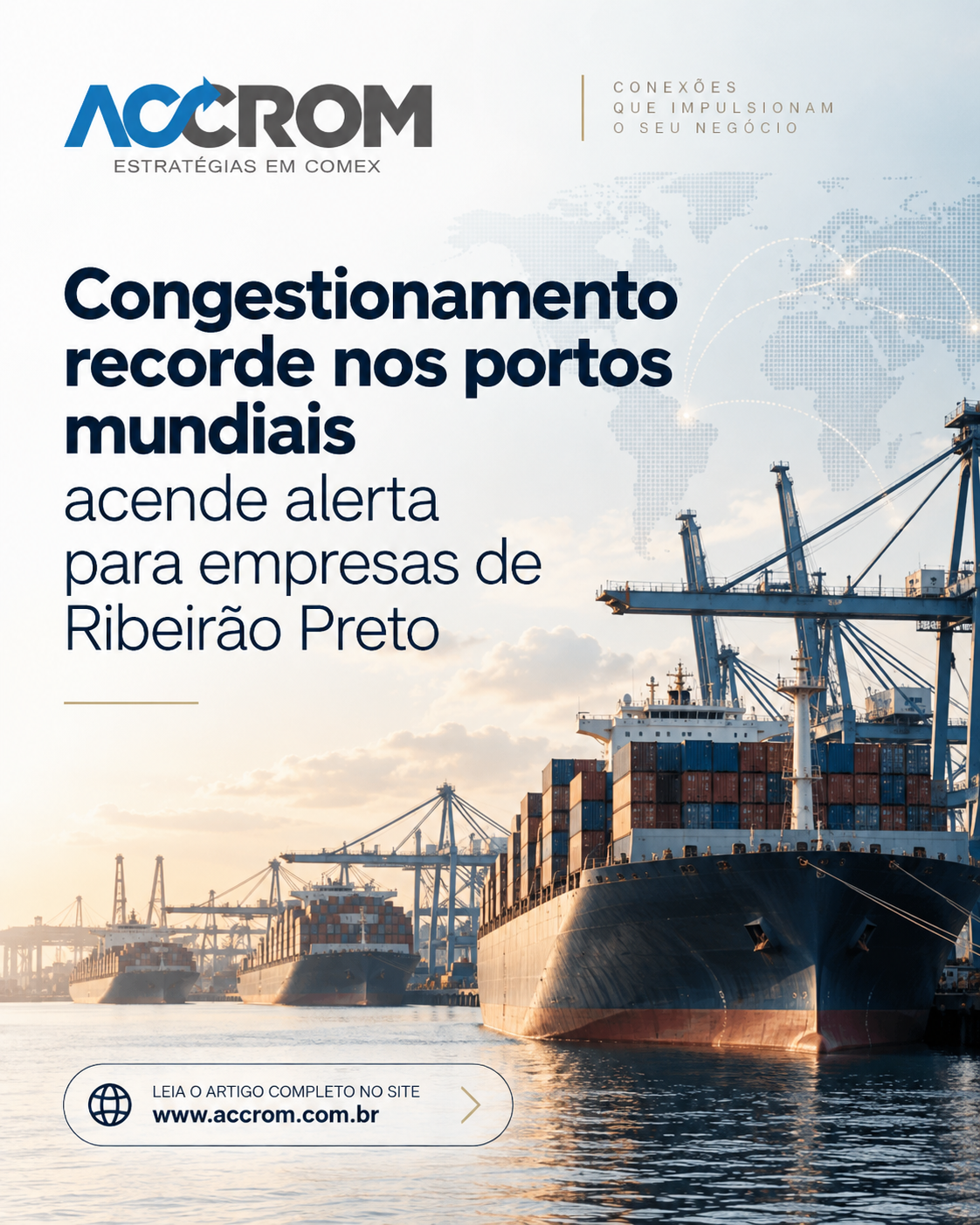 Congestionamento recorde nos portos mundiais acende alerta para empresas de Ribeirão Preto